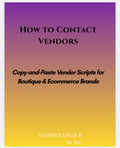 How to Contact Vendors: Copy-and-Paste Scripts for Boutique & Ecommerce Brands